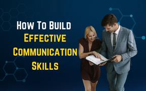 How_To_Build_Effective_Communication_Skills_8838_1689332872.png